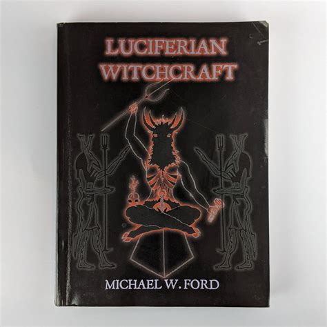Unlocking Forbidden Knowledge: Insights from the Book of Luciferian Witchcraft